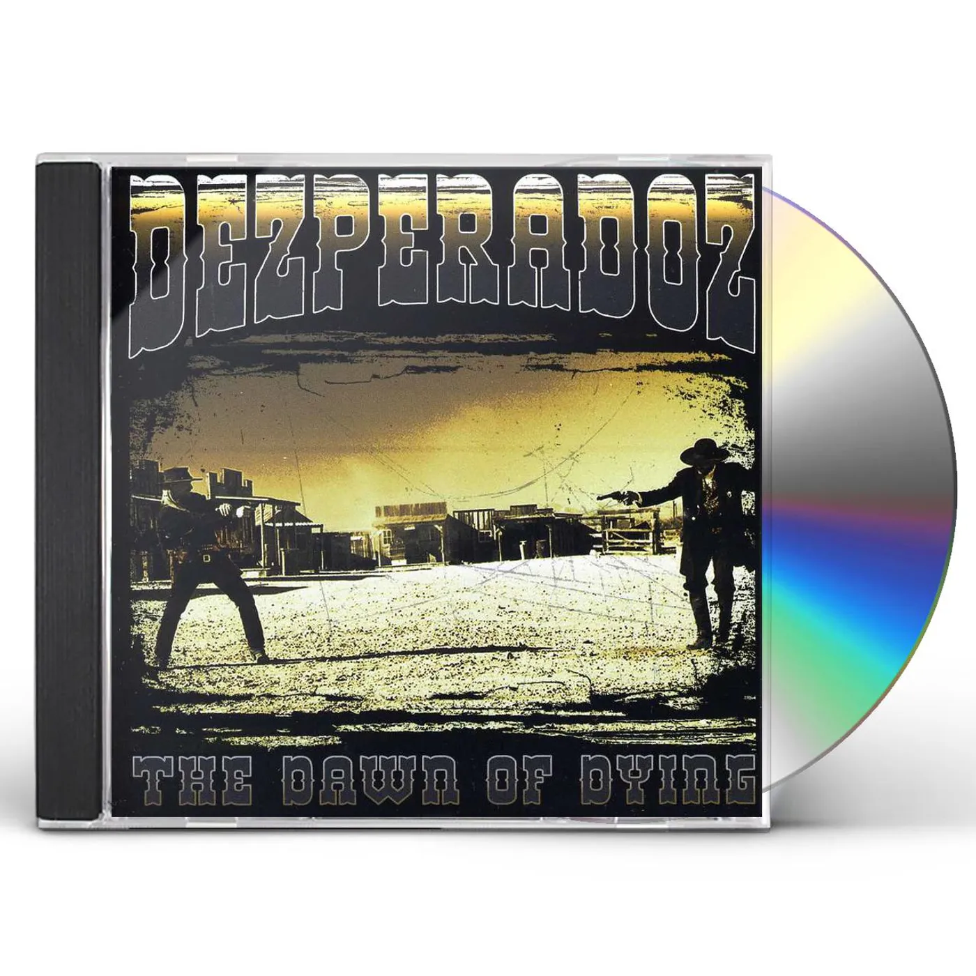 Dezperadoz DAWN OF DYING CD