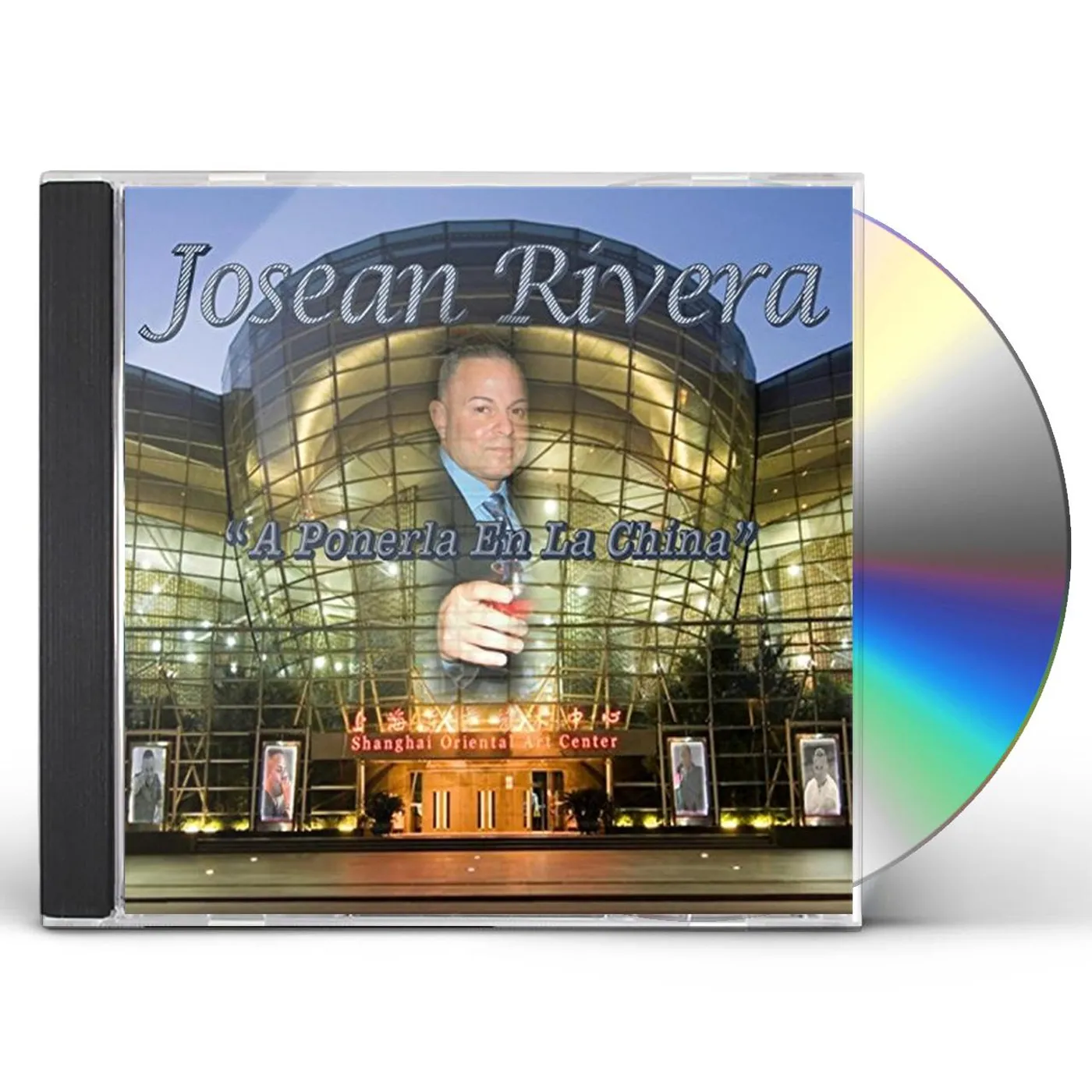 Josean Rivera PONERLA EN LA CHINA CD