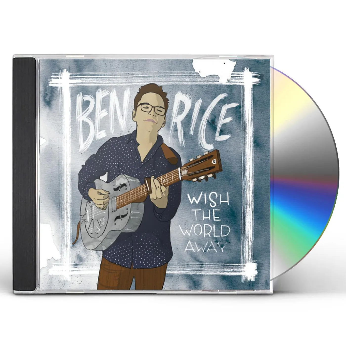 Ben Rice WISH THE WORLD AWAY CD