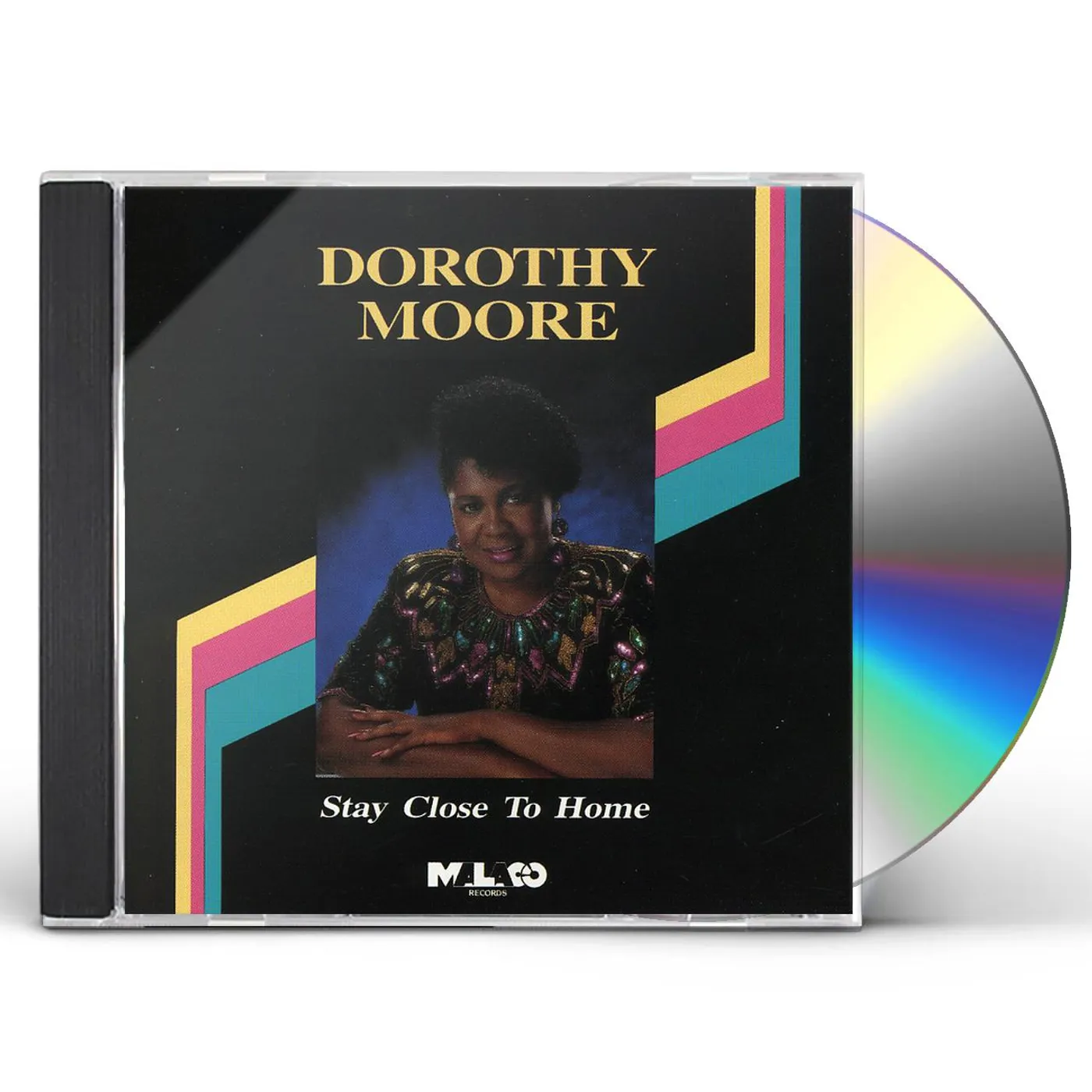 Dorothy Moore STAY CLOSE TO HOME CD