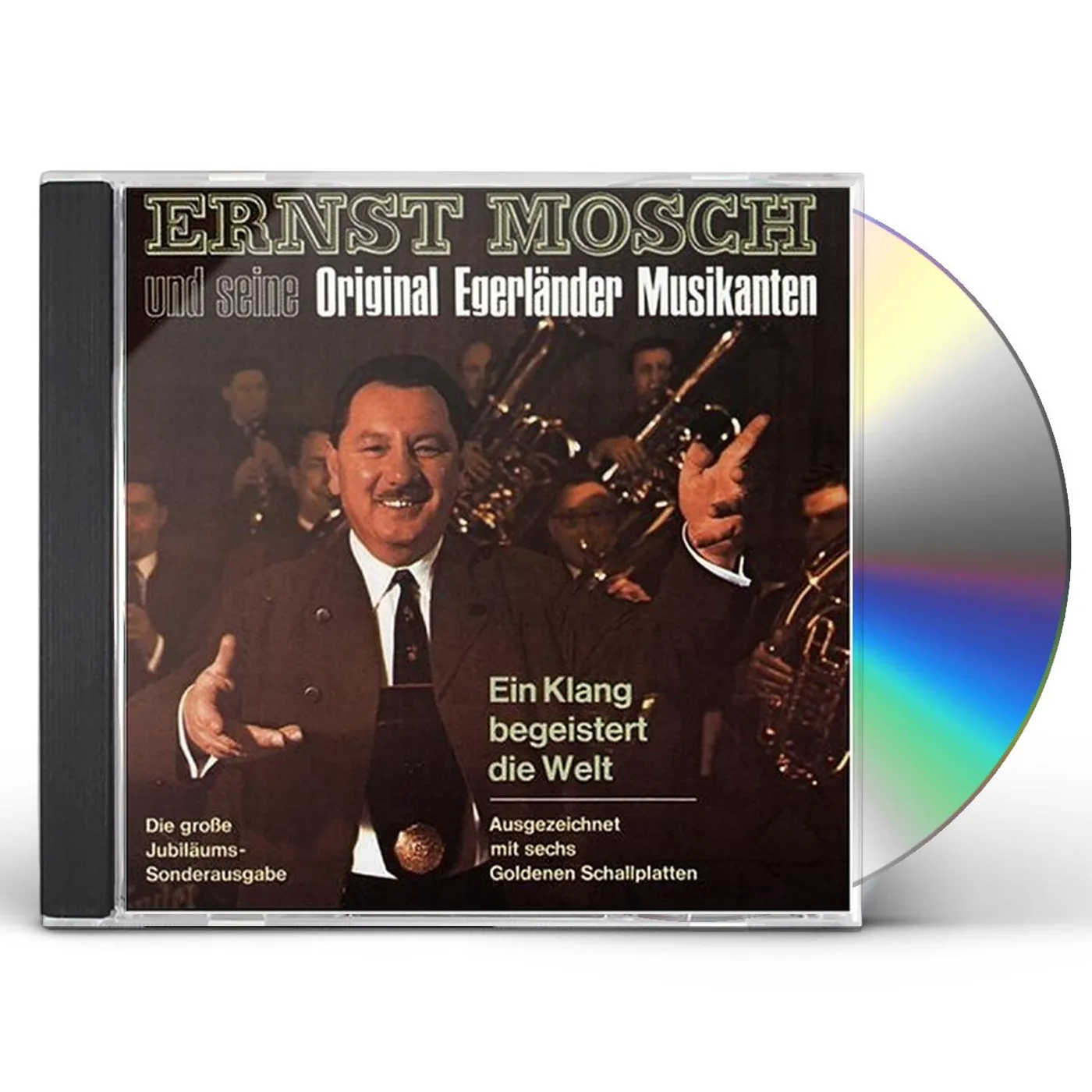 Ernst Mosch EIN KLANG BEGEISTERT DIE WEL CD