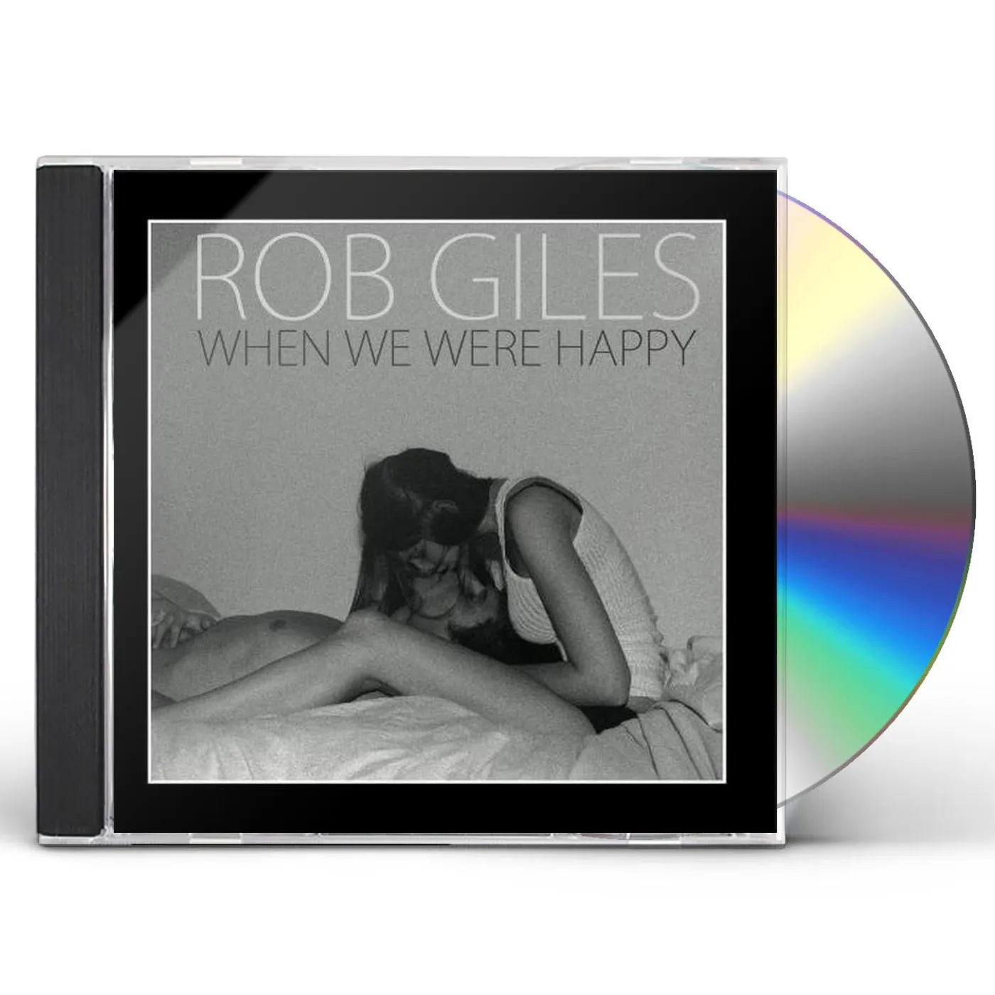 Rob Giles WHEN WE WERE HAPPY CD