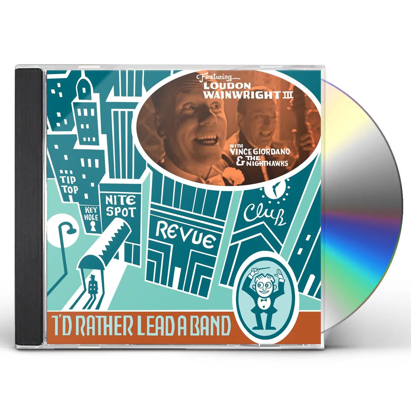 Loudon Wainwright III I'D RATHER LEAD A BAND CD