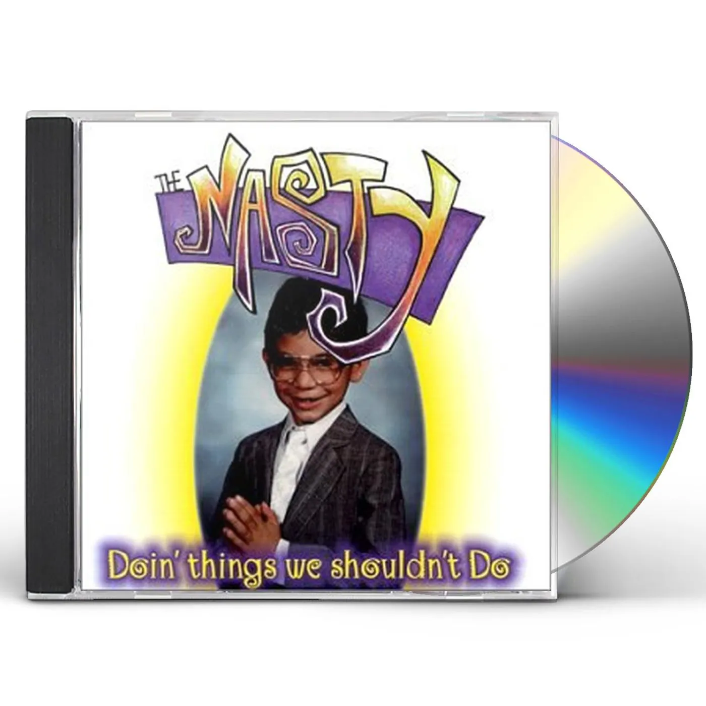 Nasty DOIN' THINGS WE SHOULDN'T DO CD