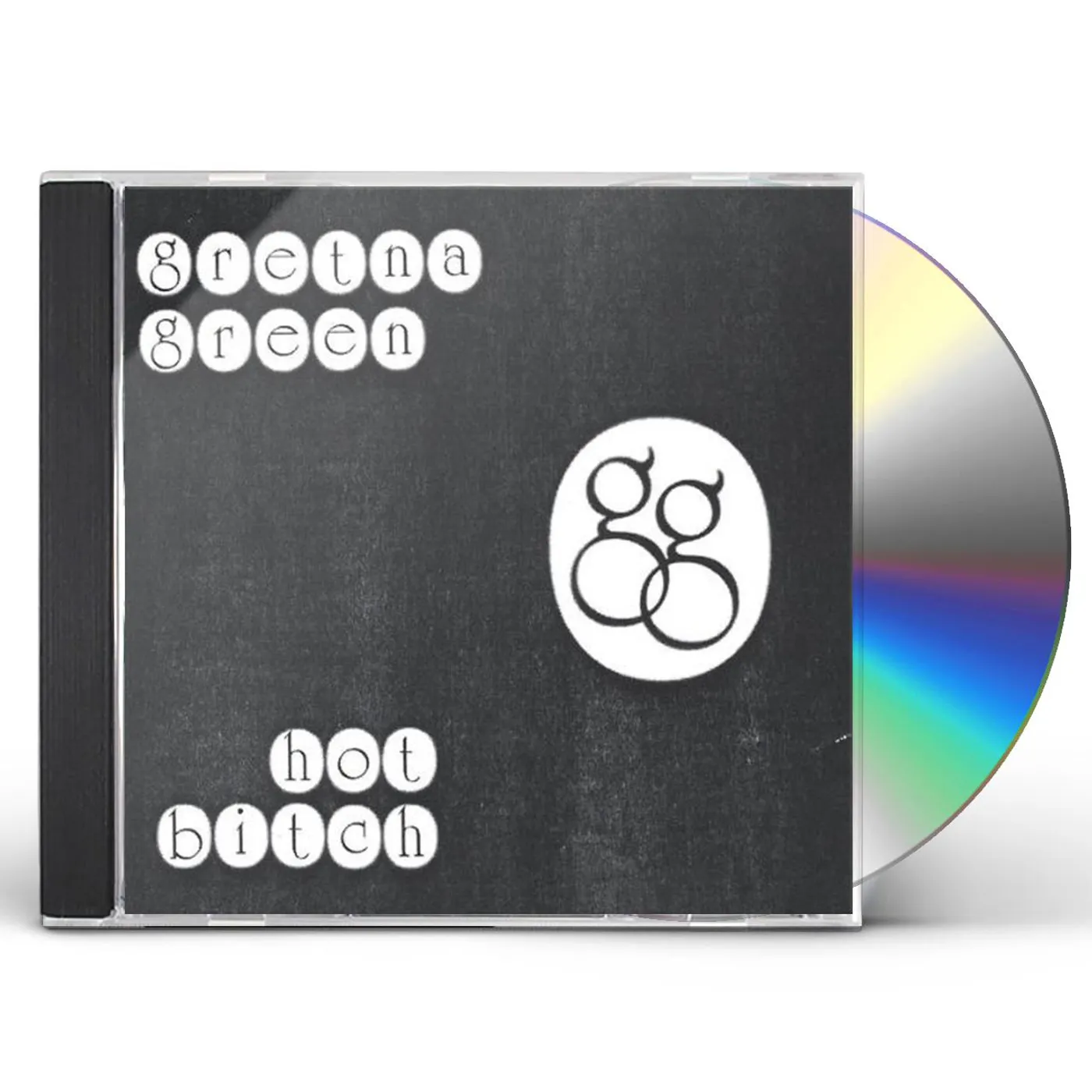 Gretna Green HOT BITCH CD
