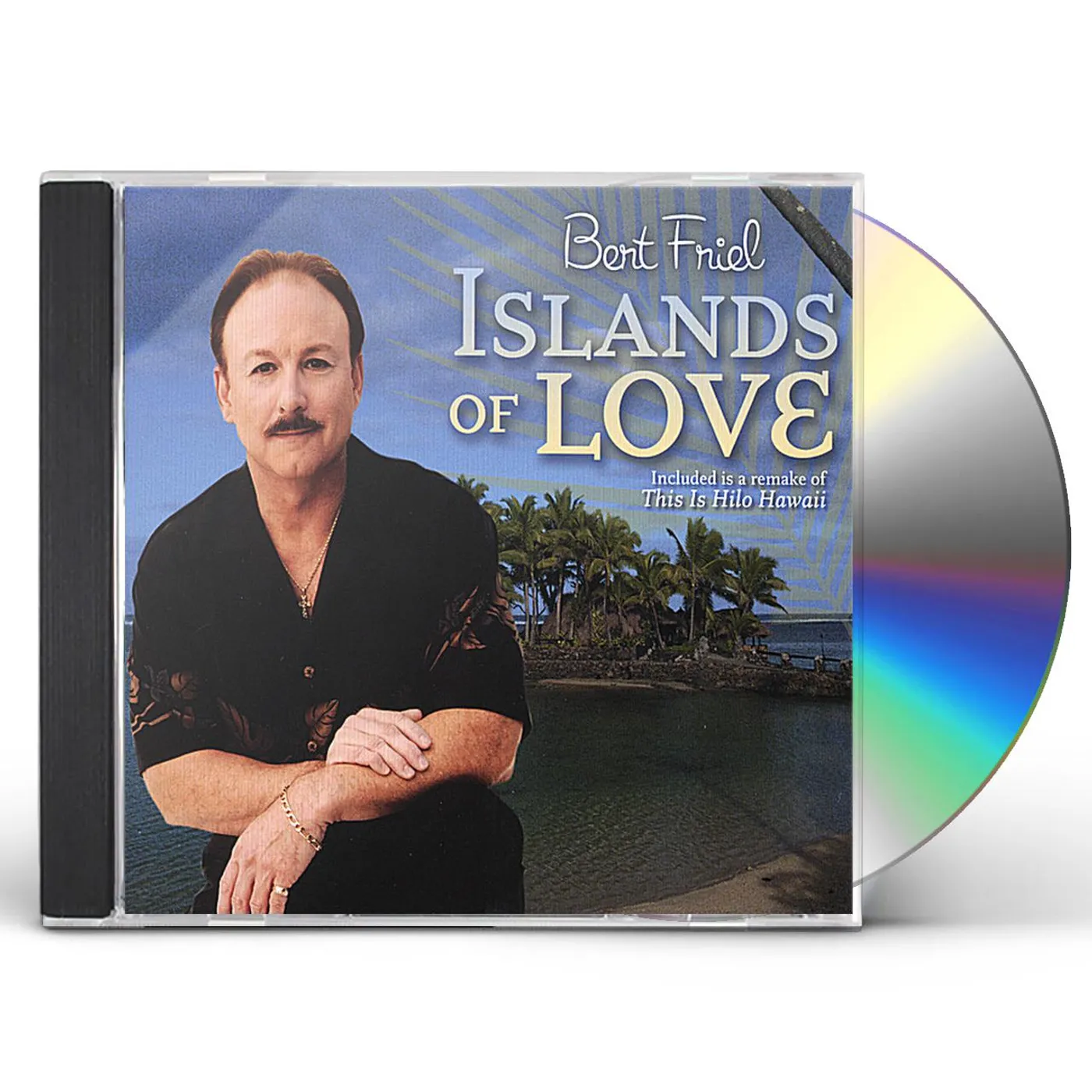 Bert Friel ISLANDS OF LOVE CD