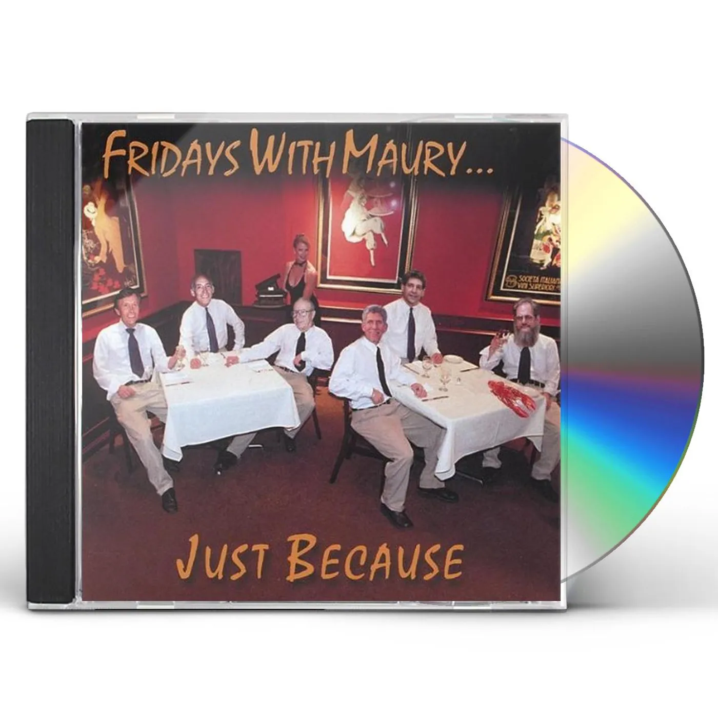 Herb Silverstein FRIDAYS WITH MAURY JUST BECAUSE CD