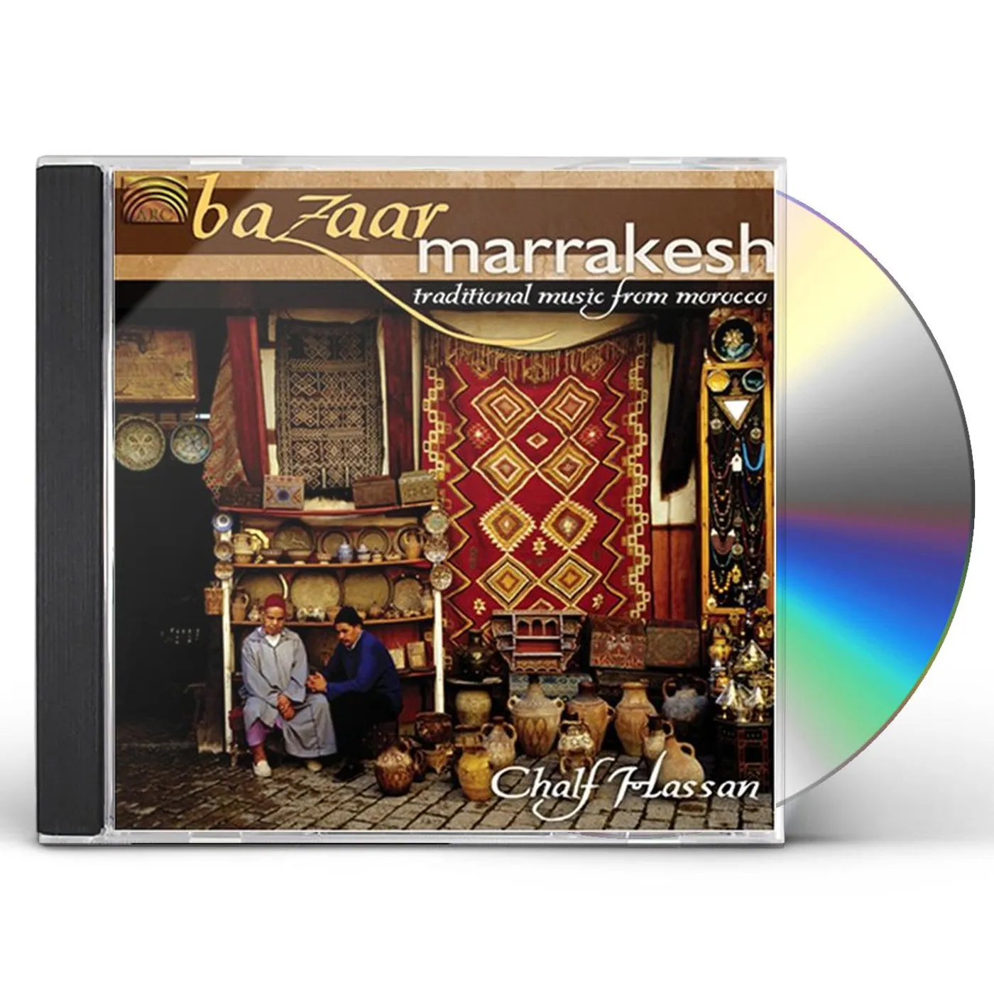 Chalf Hassan BAZAAR MARRAKESH: TRADITIONAL MUSIC FROM MOROCCO CD