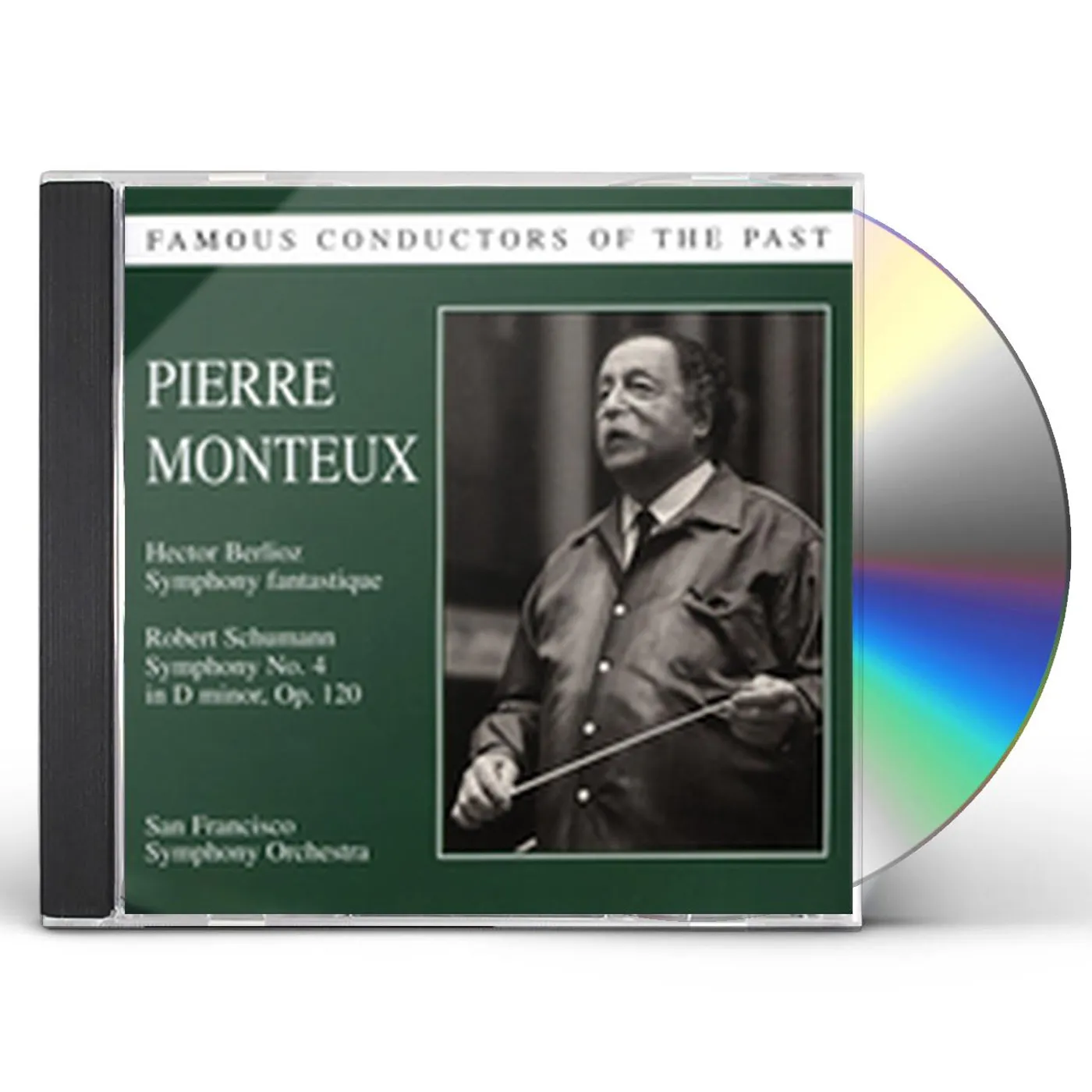 FAMOUS CONDUCTORS OF THE PAST: PIERRE MONTEUX CD