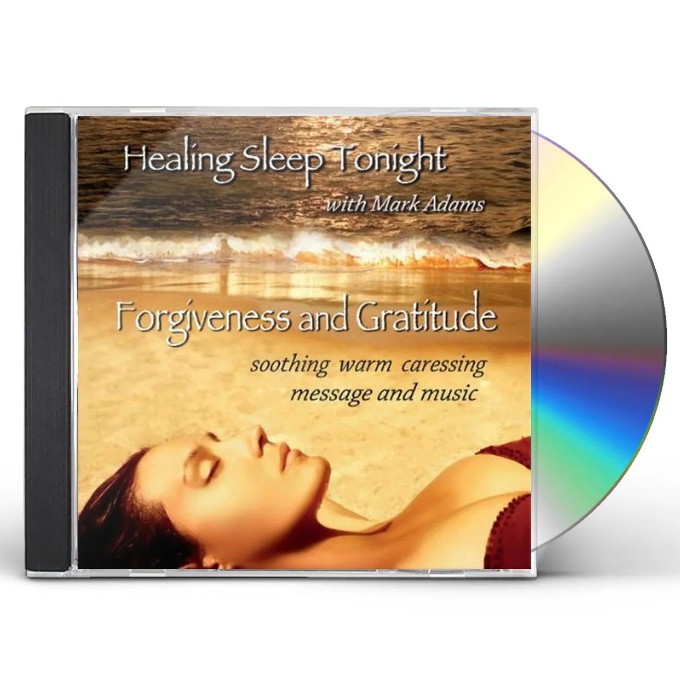 HEALING SLEEP TONIGHT WITH MARK ADAMS-FORGIVENESS CD