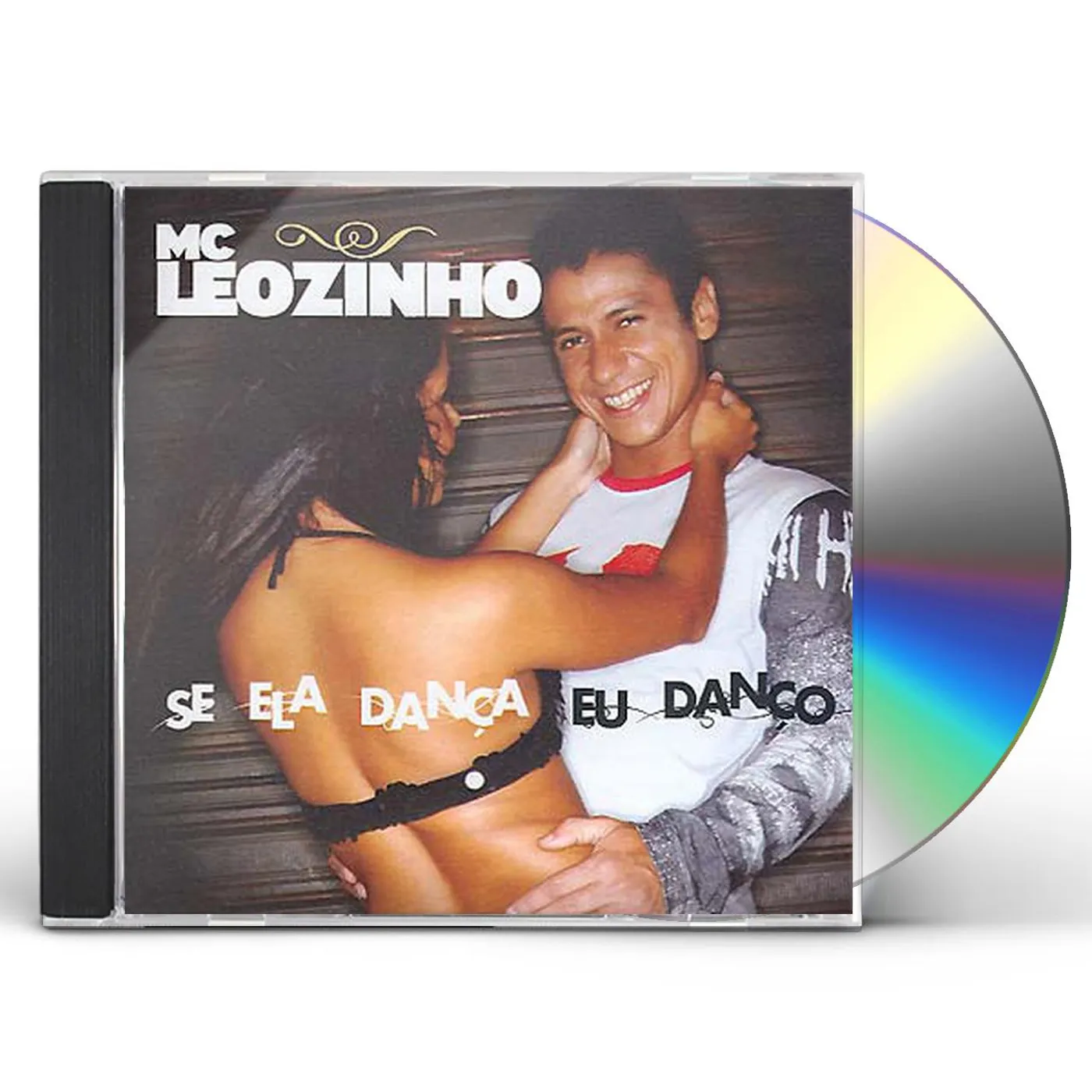 MC Leozinho SE ELA DANCA EU DANCO CD