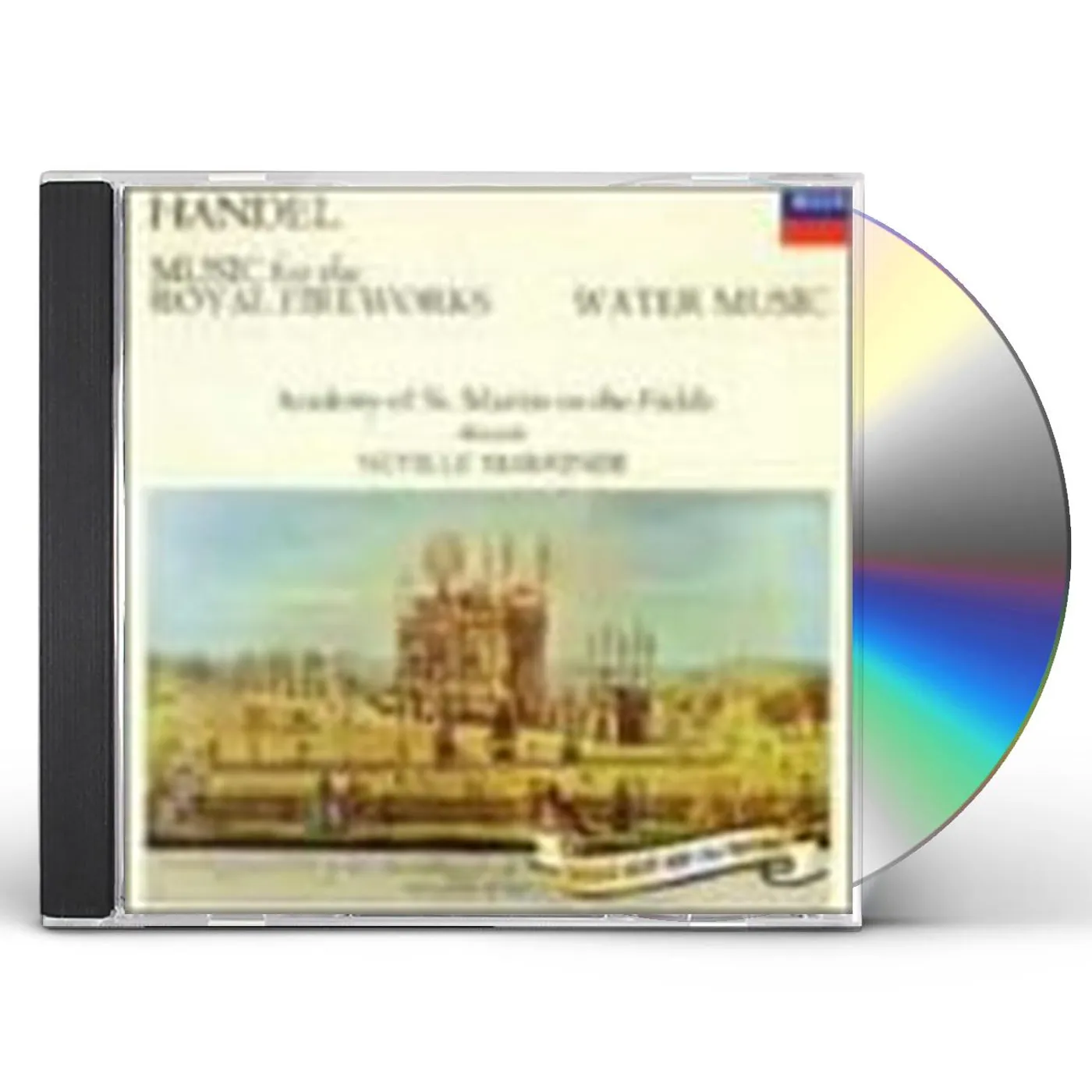 Neville Marriner HANDEL: MUSIC FOR THE ROYAL FIREWORKS CD