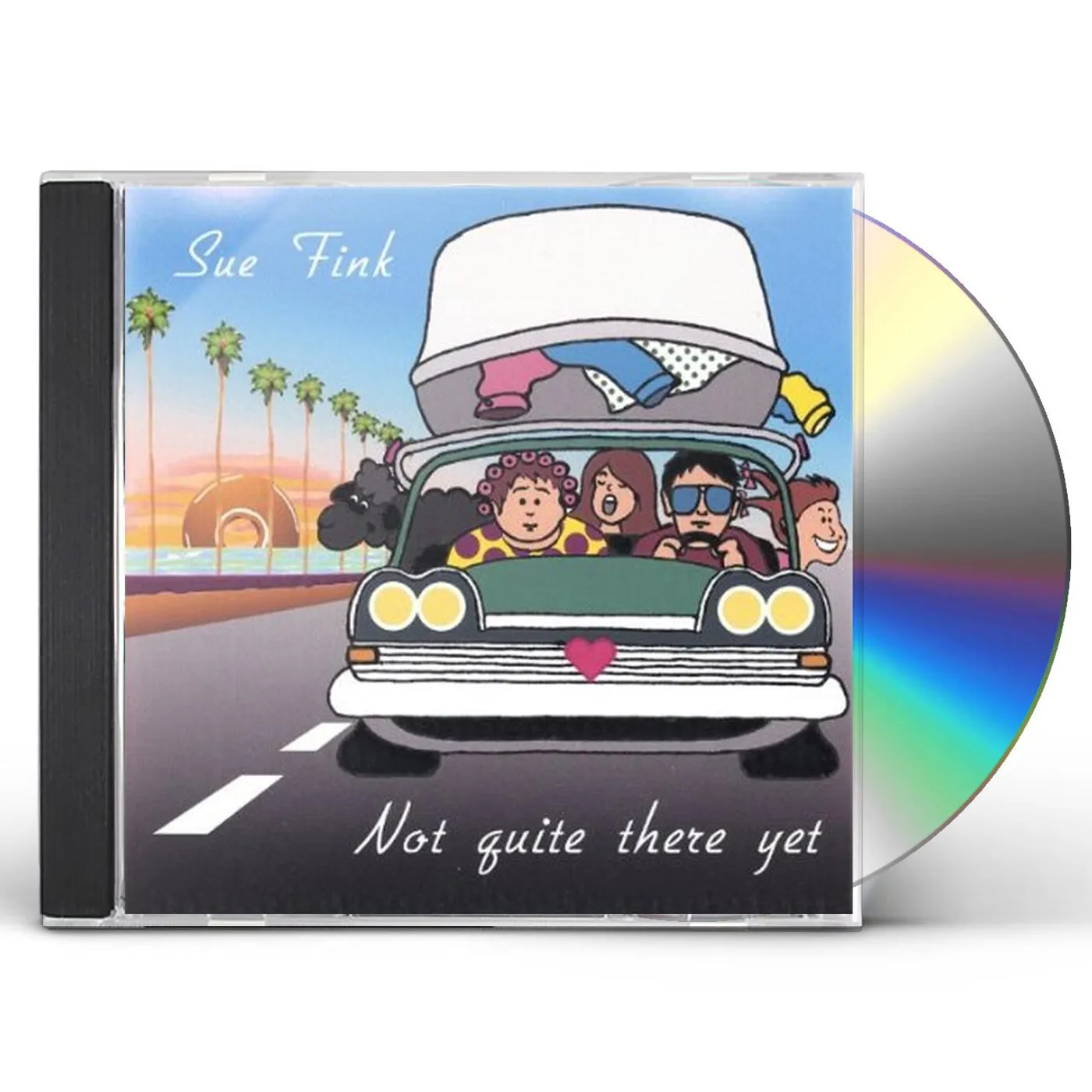 Sue Fink NOT QUITE THERE YET CD