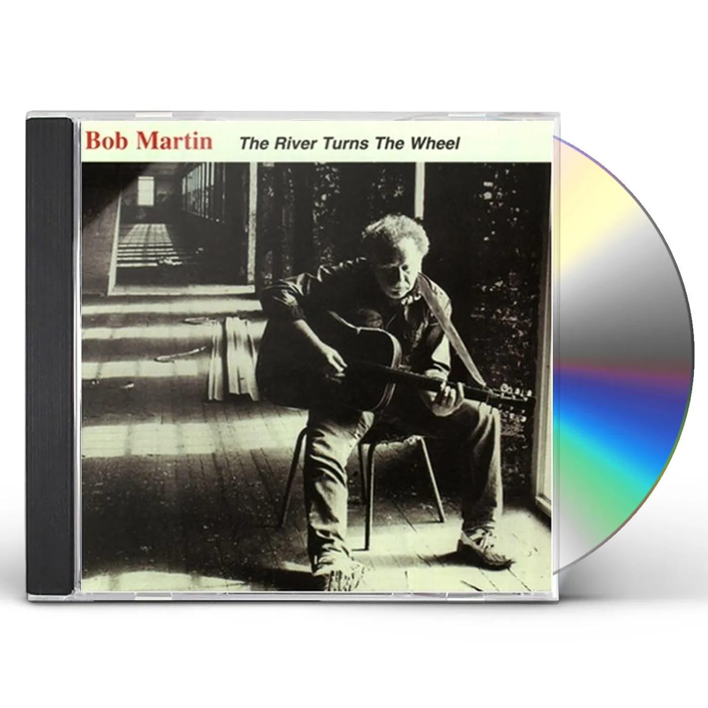 Bob Martin RIVER TURNS THE WHEEL CD