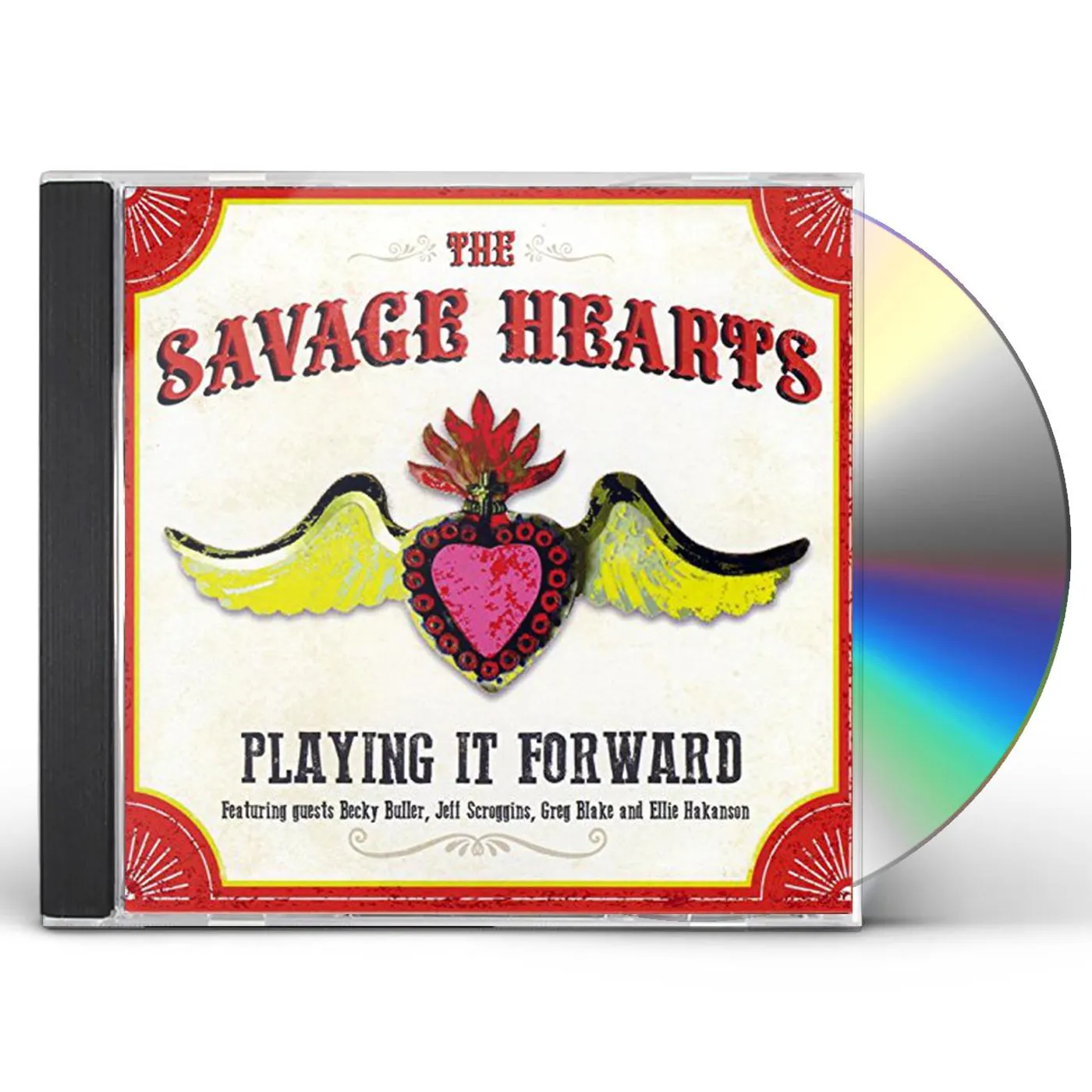 Savage Hearts PLAYING IT FORWARD CD