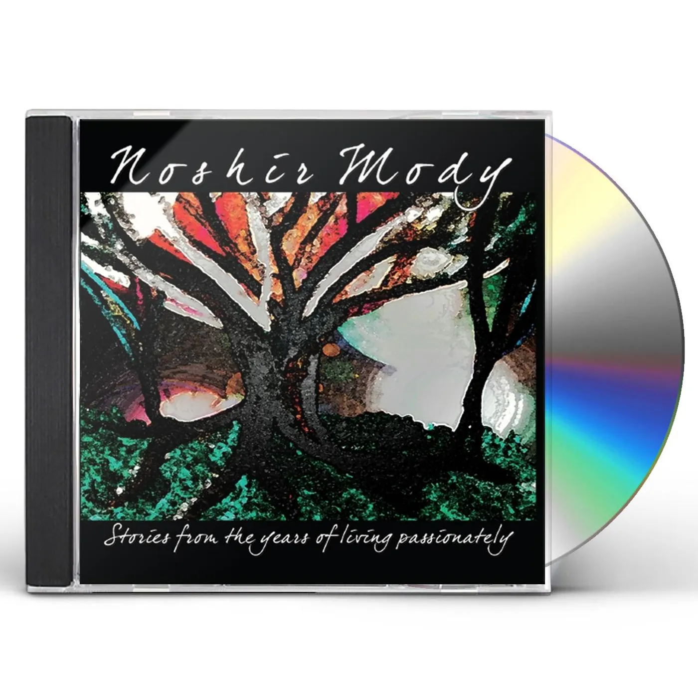 Noshir Mody STORIES FROM THE YEARS OF LIVING PASSIONATELY CD