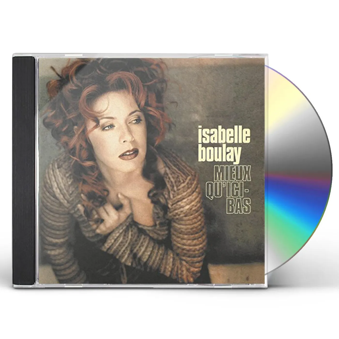 Isabelle Boulay MIEUX QU'ICI-BAS CD