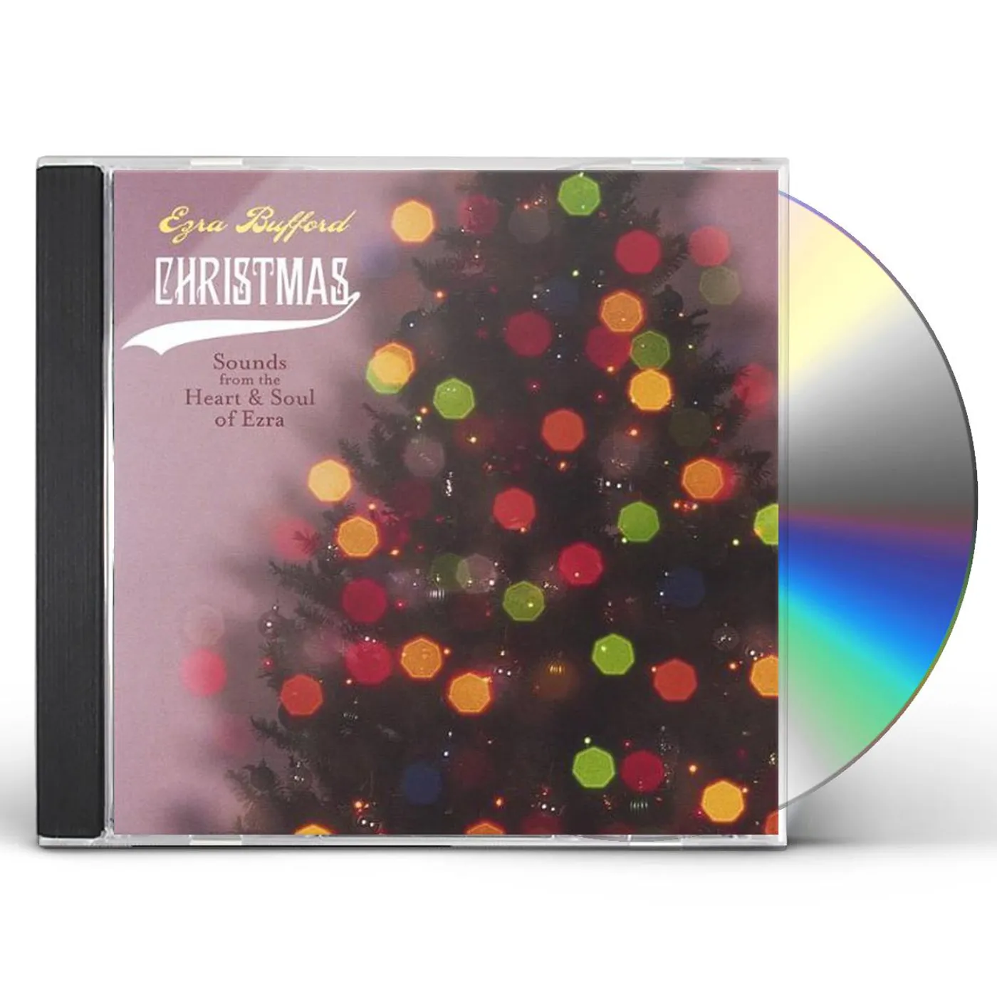Ezra Bufford CHRISTMAS SOUNDS FROM THE HEART & SOUL OF EZRA CD