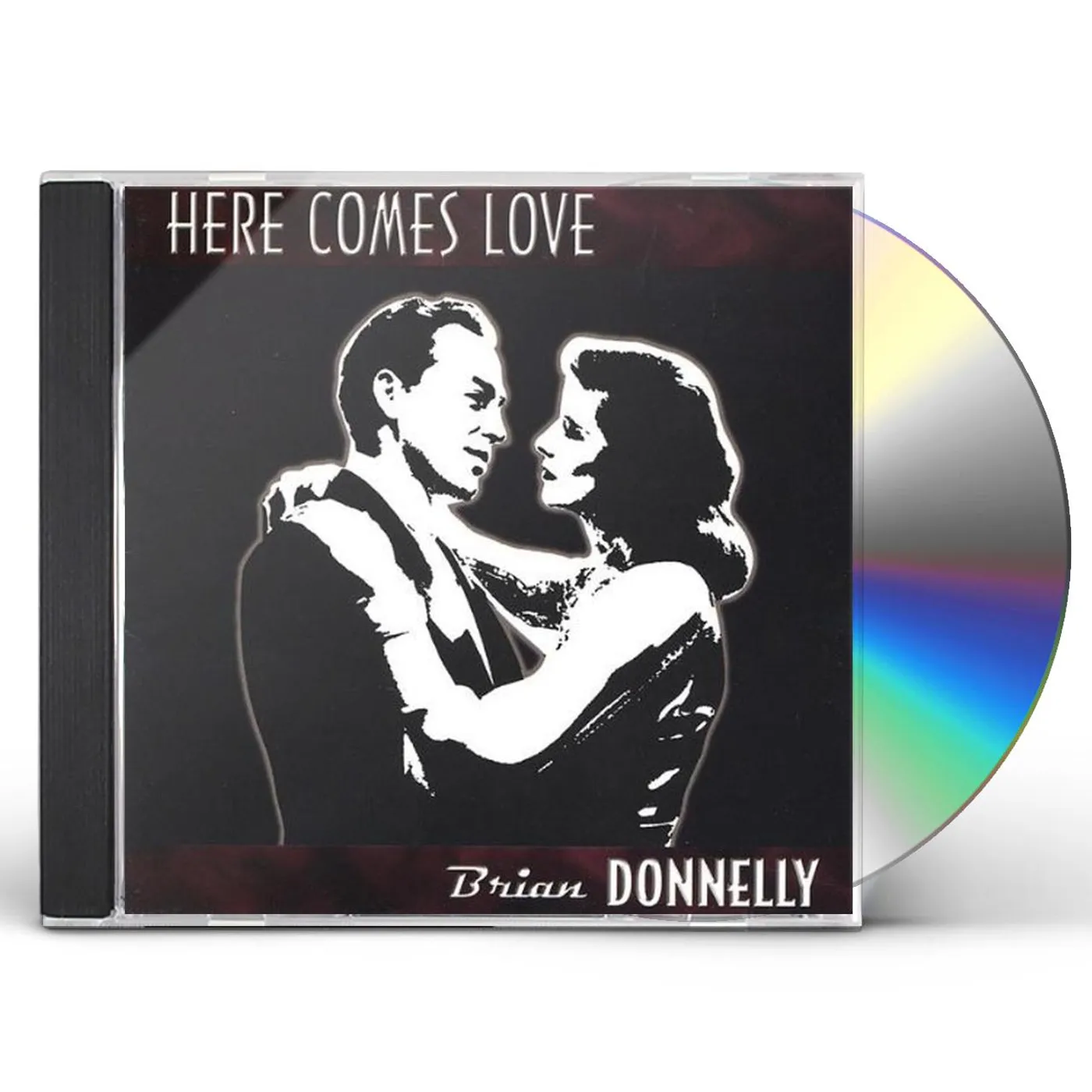 Brian Donnelly HERE COMES LOVE CD