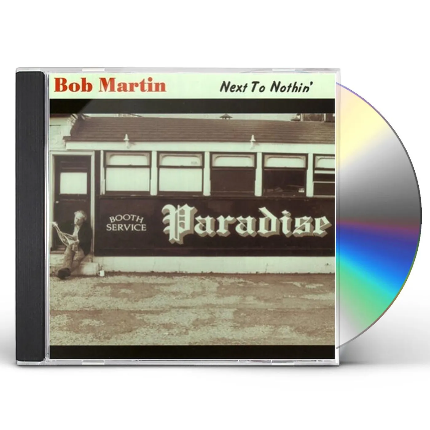 Bob Martin NEXT TO NOTHIN CD
