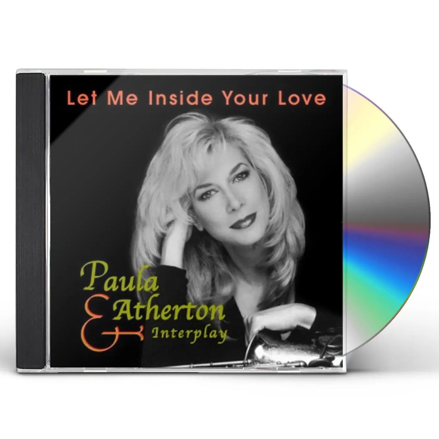 Paula Atherton LET ME INSIDE YOUR LOVE CD