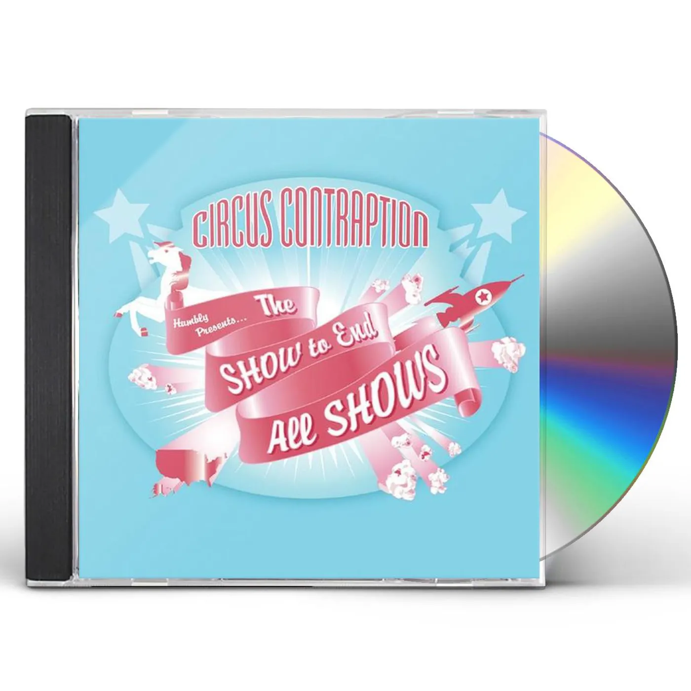 Circus Contraption SHOW TO END ALL SHOWS CD