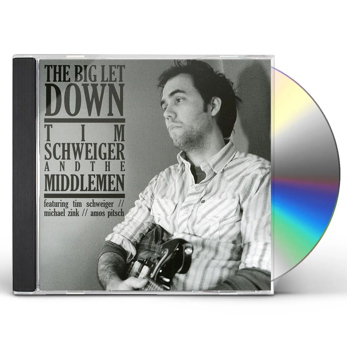 Tim Schweiger & The Middlemen BIG LET DOWN CD