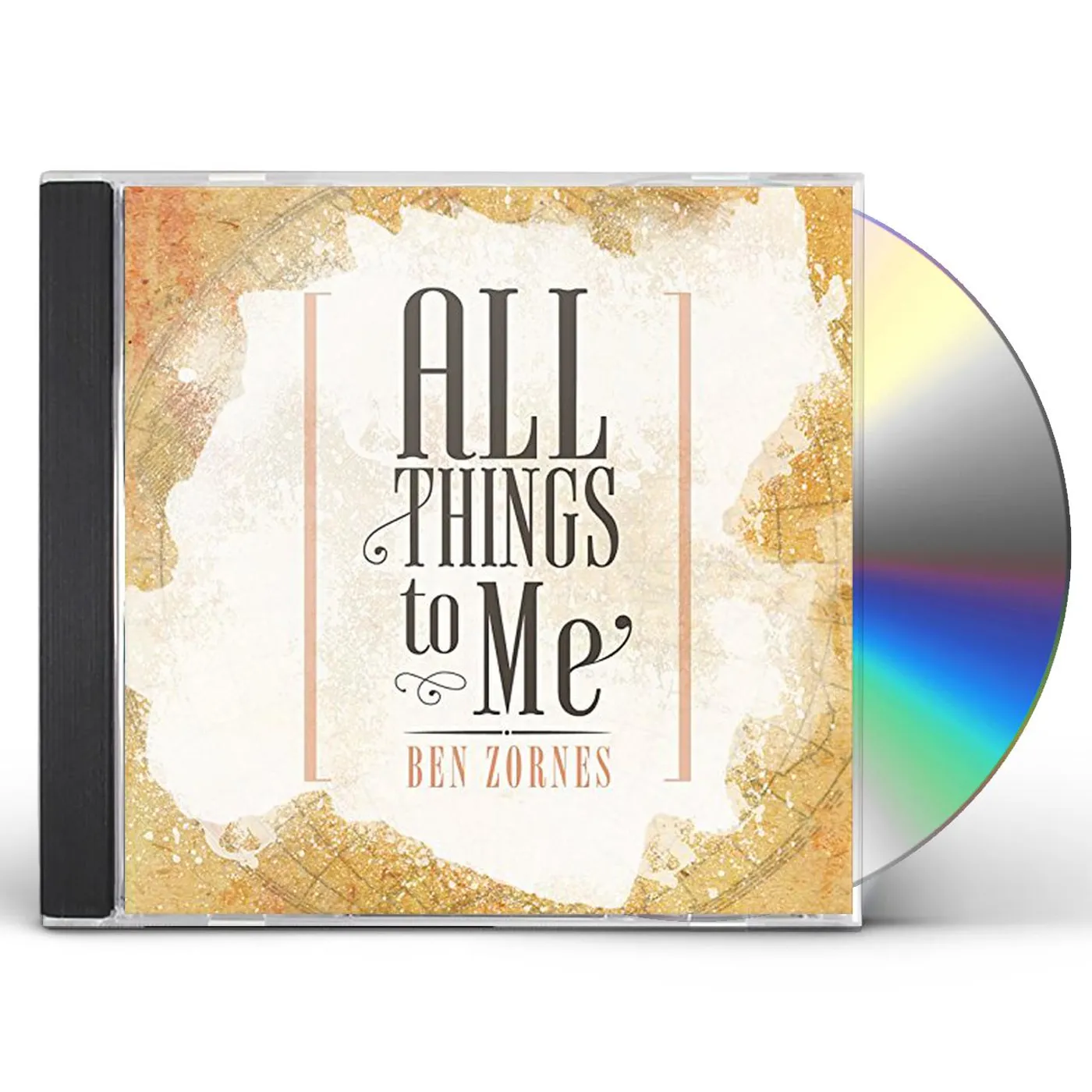Ben Zornes ALL THINGS TO ME CD