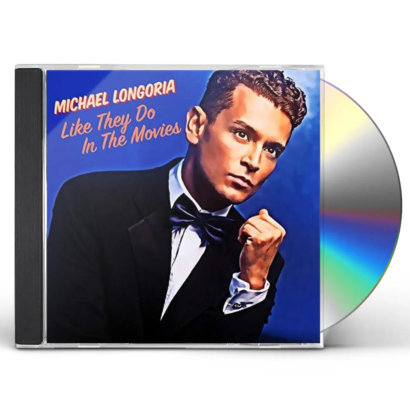 Michael Longoria LIKE THEY DO IN THE MOVIES CD