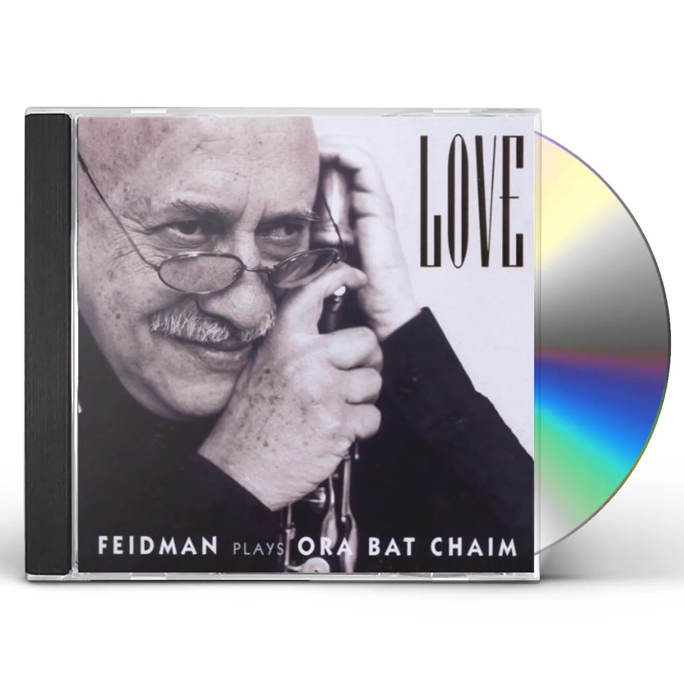 Giora Feidman LOVE: FEIDMAN PLAYS ORA BAT CHAIM CD