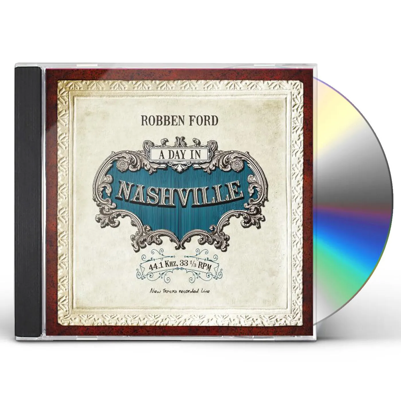 Robben Ford DAY IN NASHVILLE CD