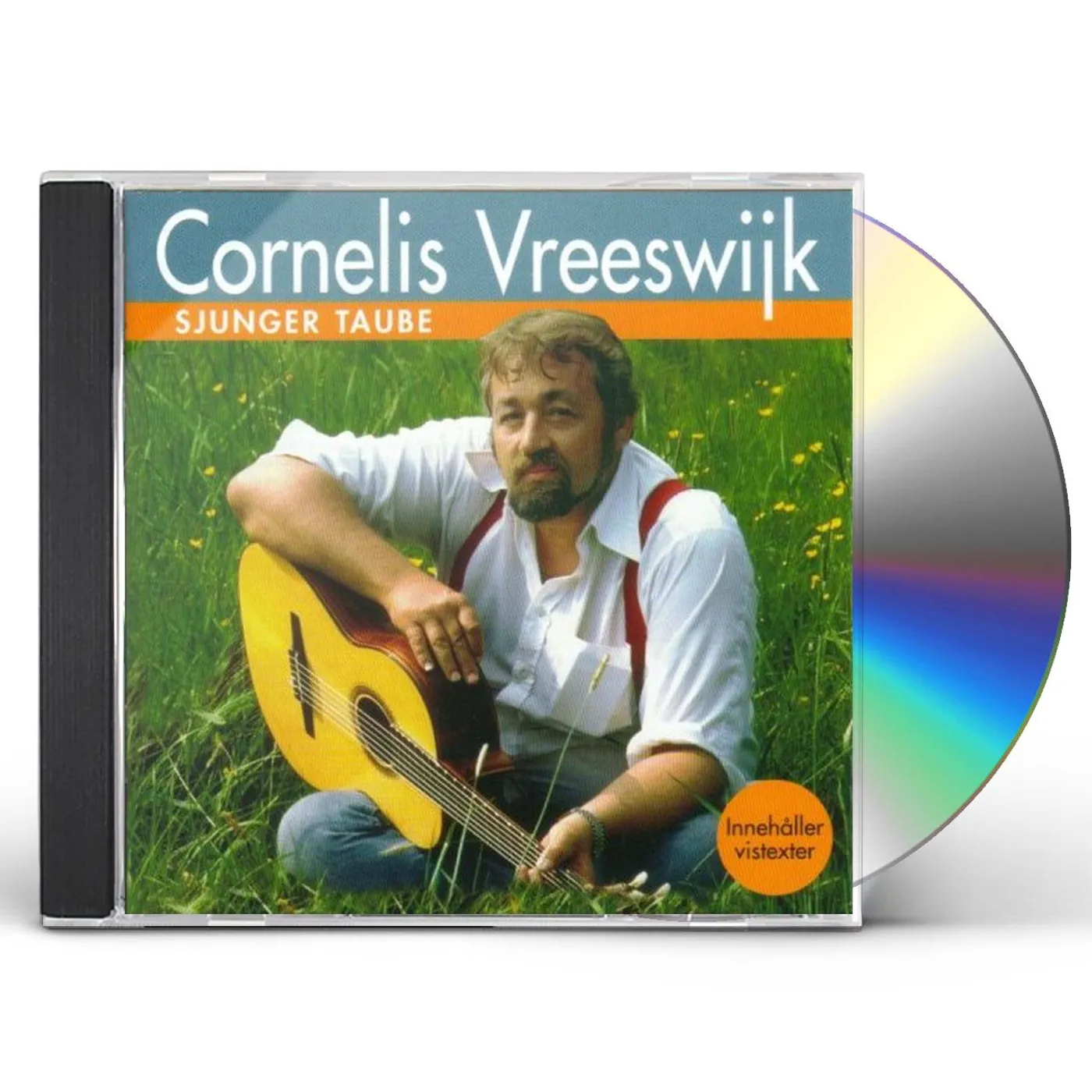 Cornelis Vreeswijk CORNELIS SJUNGER TAUBE CD