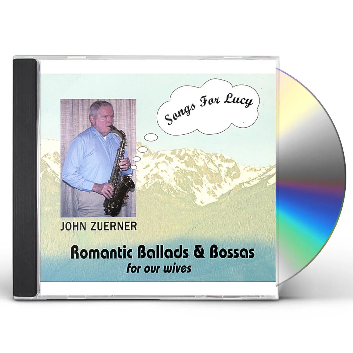 John Zuerner SONGS FOR LUCY CD