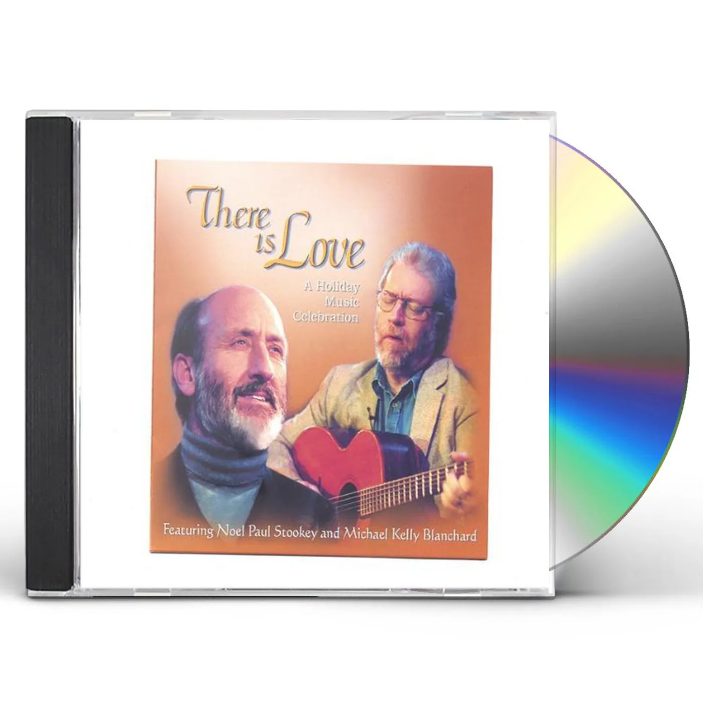 Noel Paul Stookey THERE IS LOVE: HOLIDAY MUSIC CELEBRATION CD