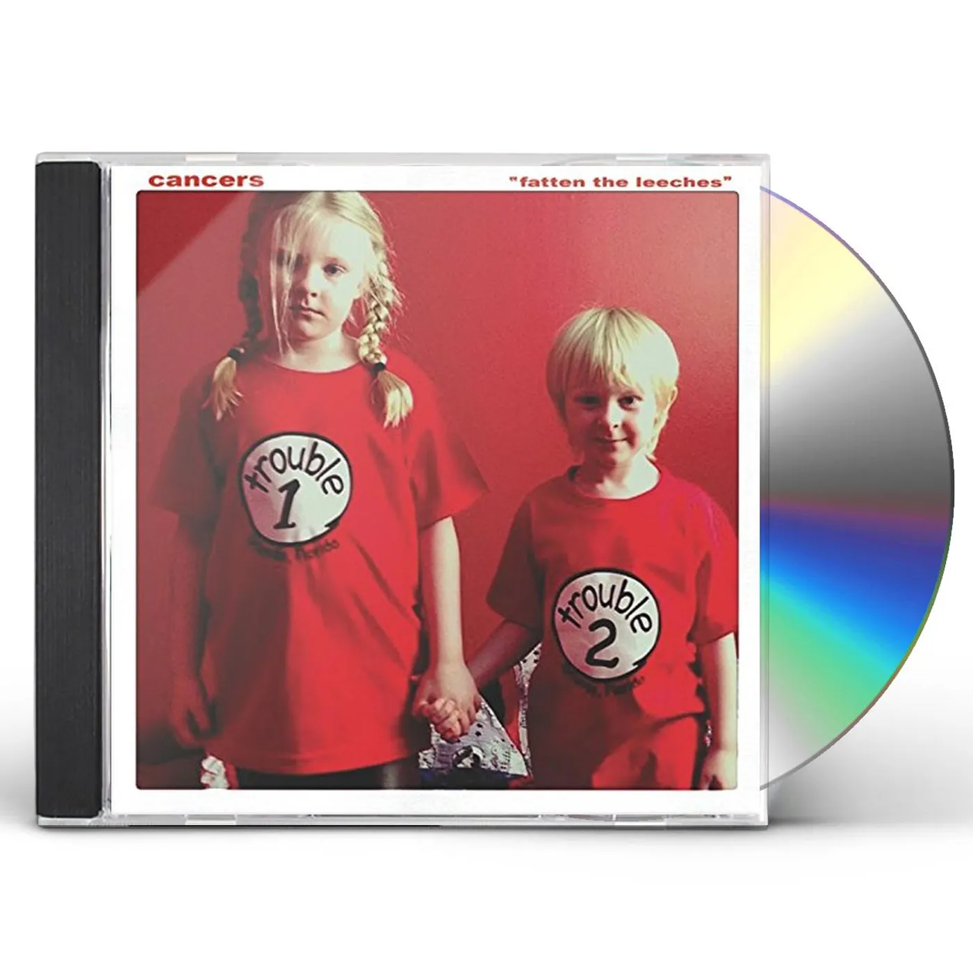 Cancers FATTEN THE LEECHES CD