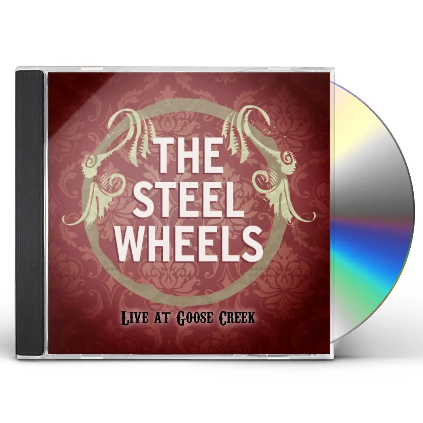 The Steel Wheels: LIVE AT GOOSE CREEK CD