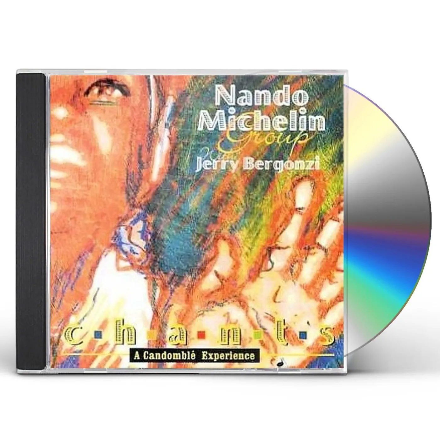 Nando Michelin CHANTS: CANDOMBLE EXPERIENCE CD