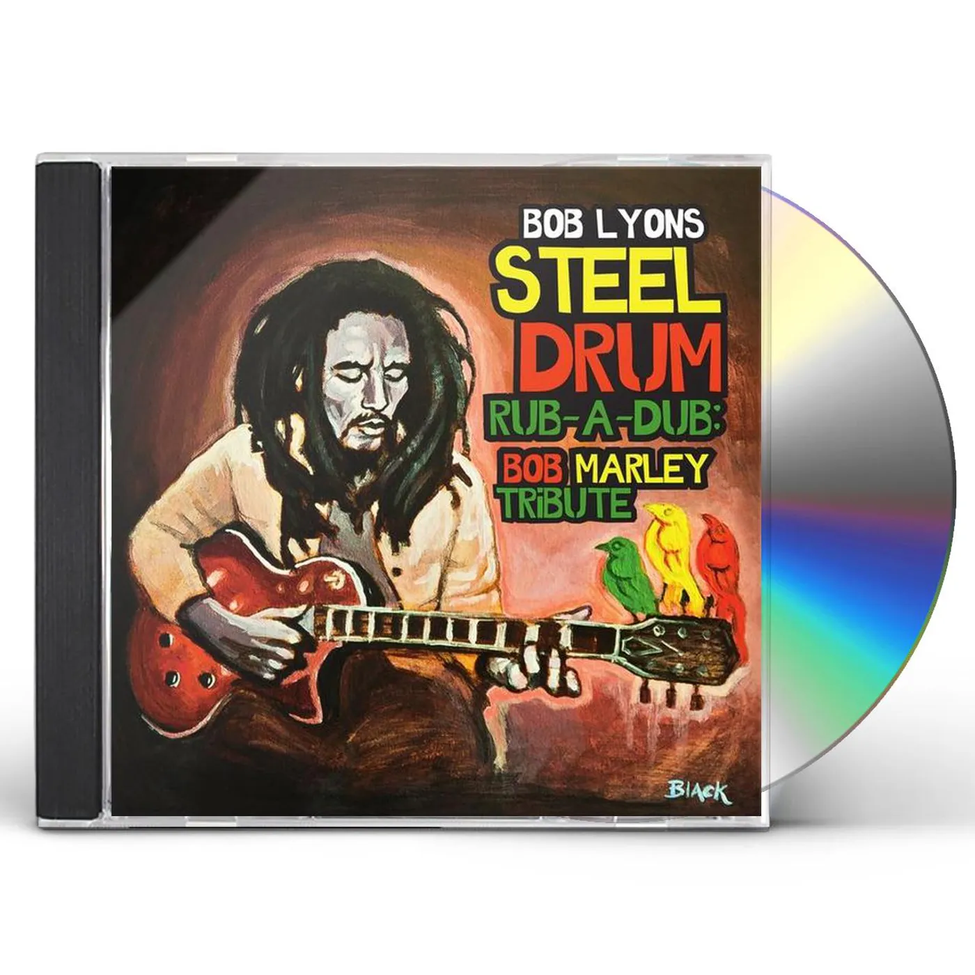 Bob Lyons STEEL DRUM RUB-A-DUB: BOB MARLEY TRIBUTE CD