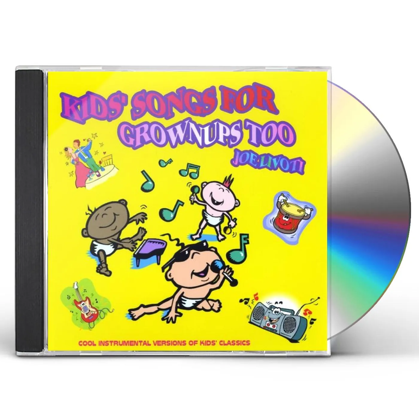 Joe Livoti KIDS SONGS FOR GROWNUPS TOO CD