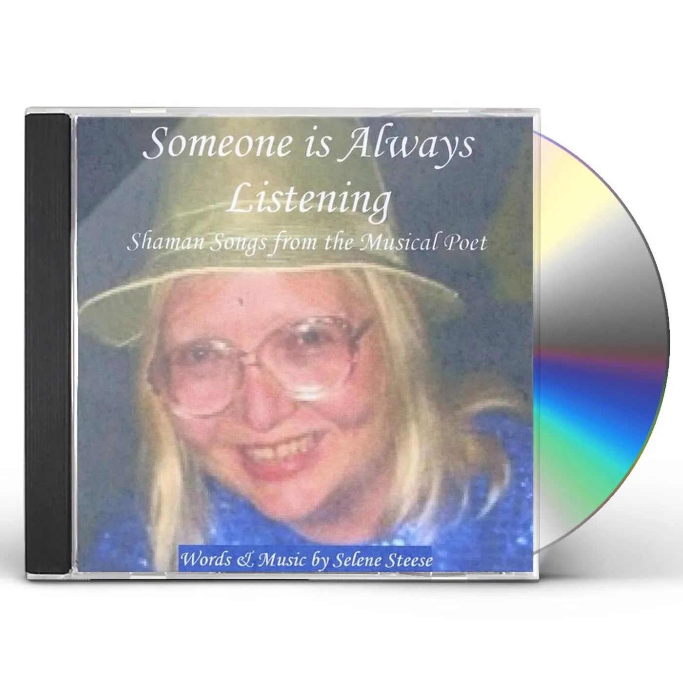 Selene Steese SOMEONE IS ALWAYS LISTENING CD