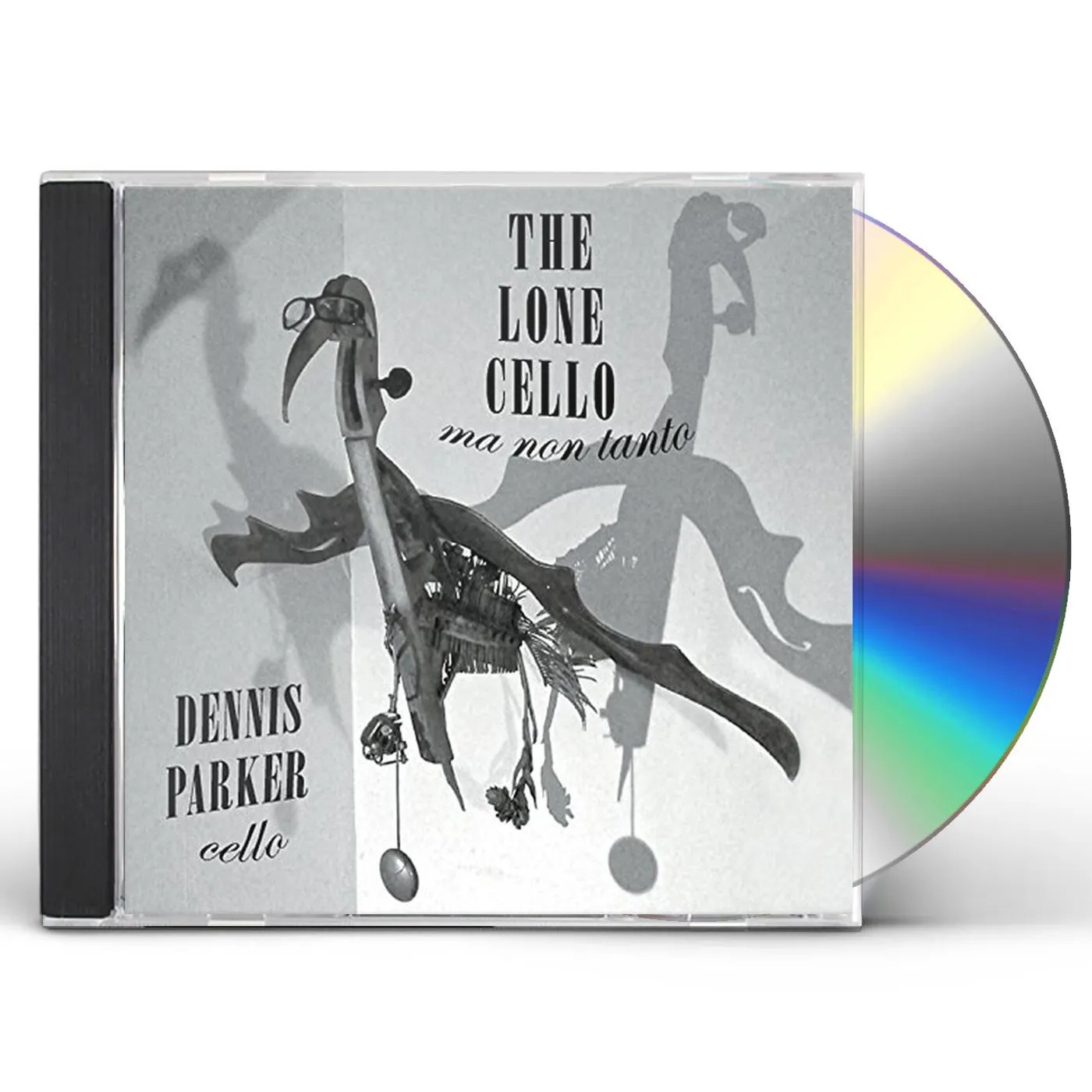 Dennis Parker LONE CELLO MA NON TANTO CD