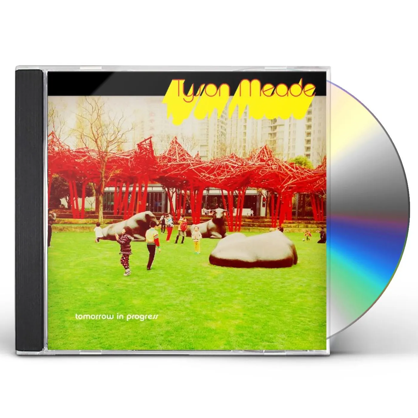 Tyson Meade TOMORROW IN PROGRESS CD