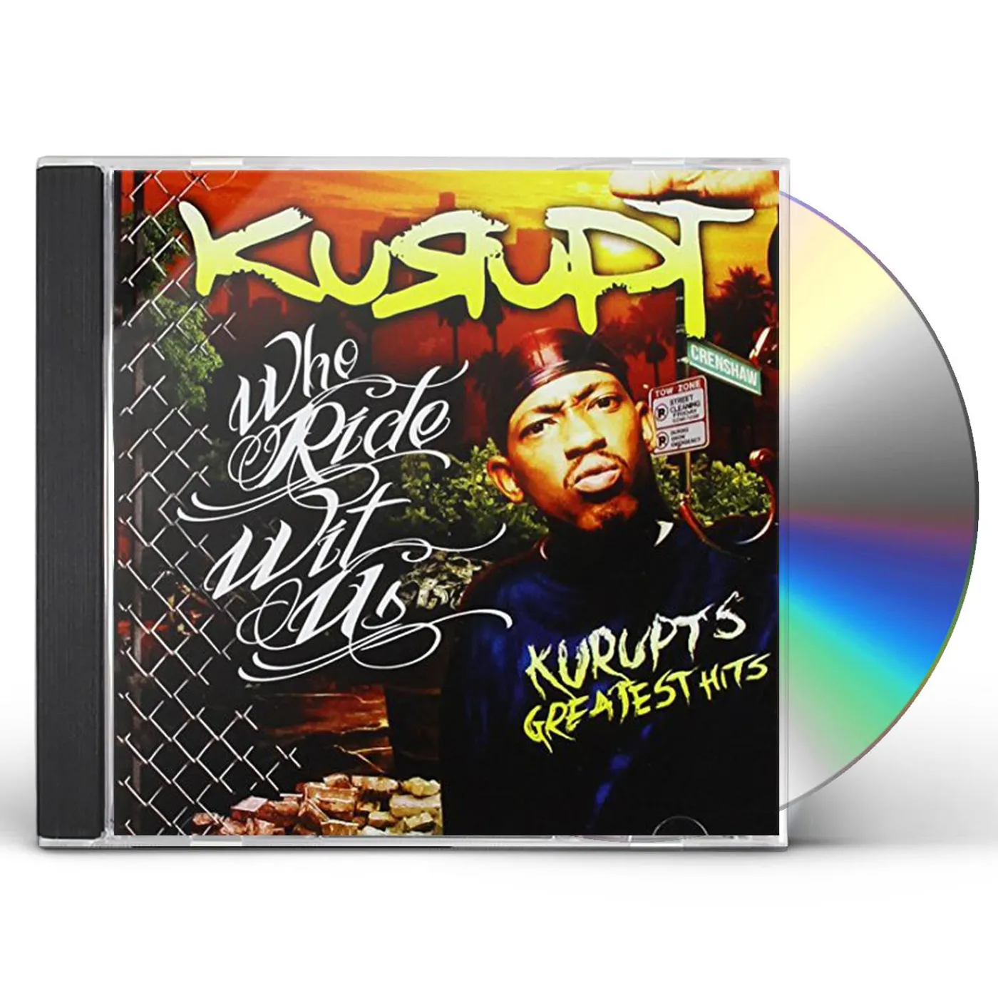 WHO RIDES WITH US: KURUPT'S GREATEST HITS CD