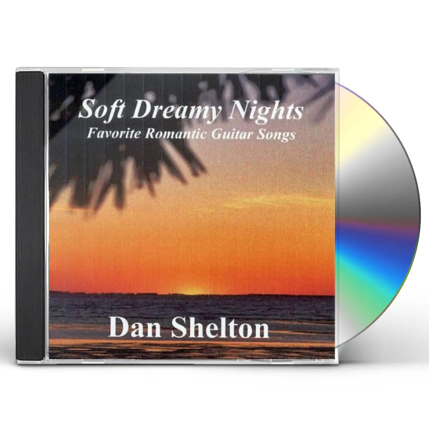 Dan Shelton SOFT DREAMY NIGHTS CD