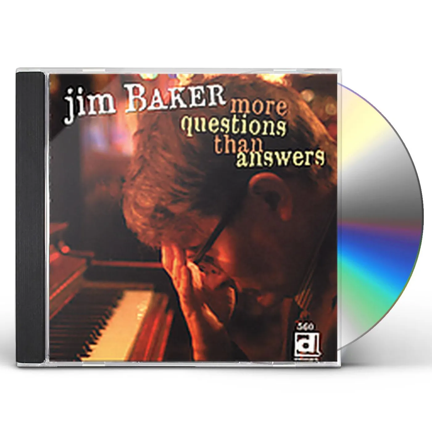 Jim Baker MORE QUESTIONS THAN ANSWERS CD