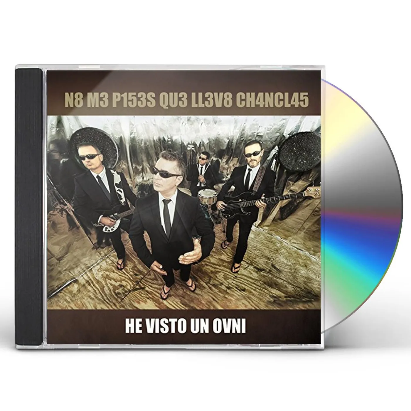 No Me Pises Que Llevo Chanclas HE VISTO UN OVNI CD