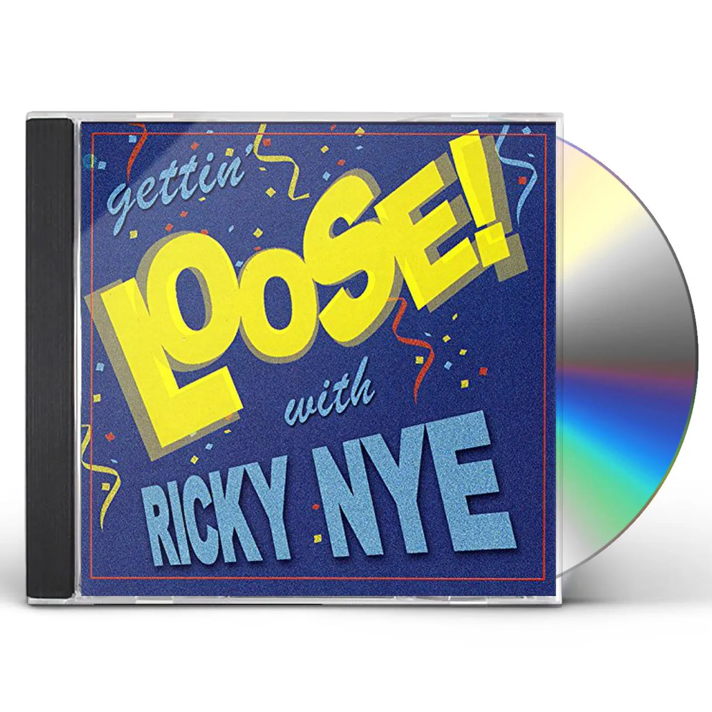Ricky Nye GETTIN' LOOSE CD