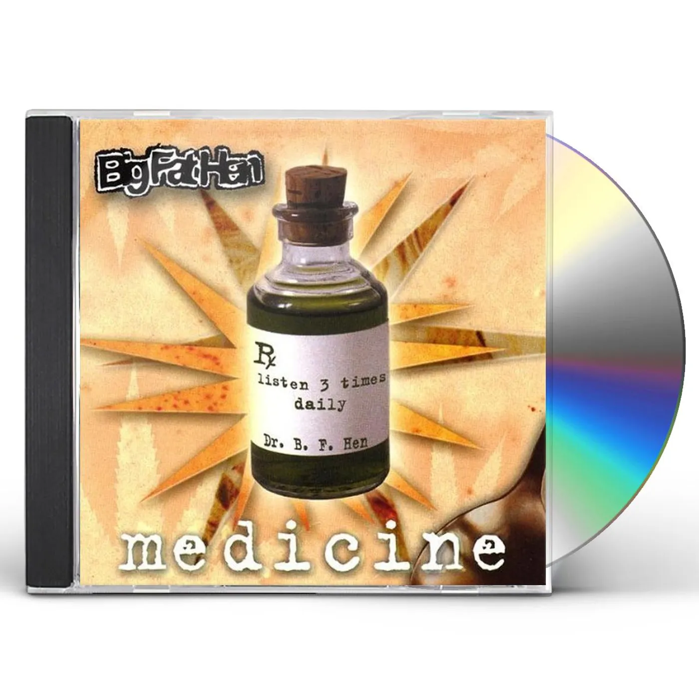 Big Fat Hen MEDICINE CD