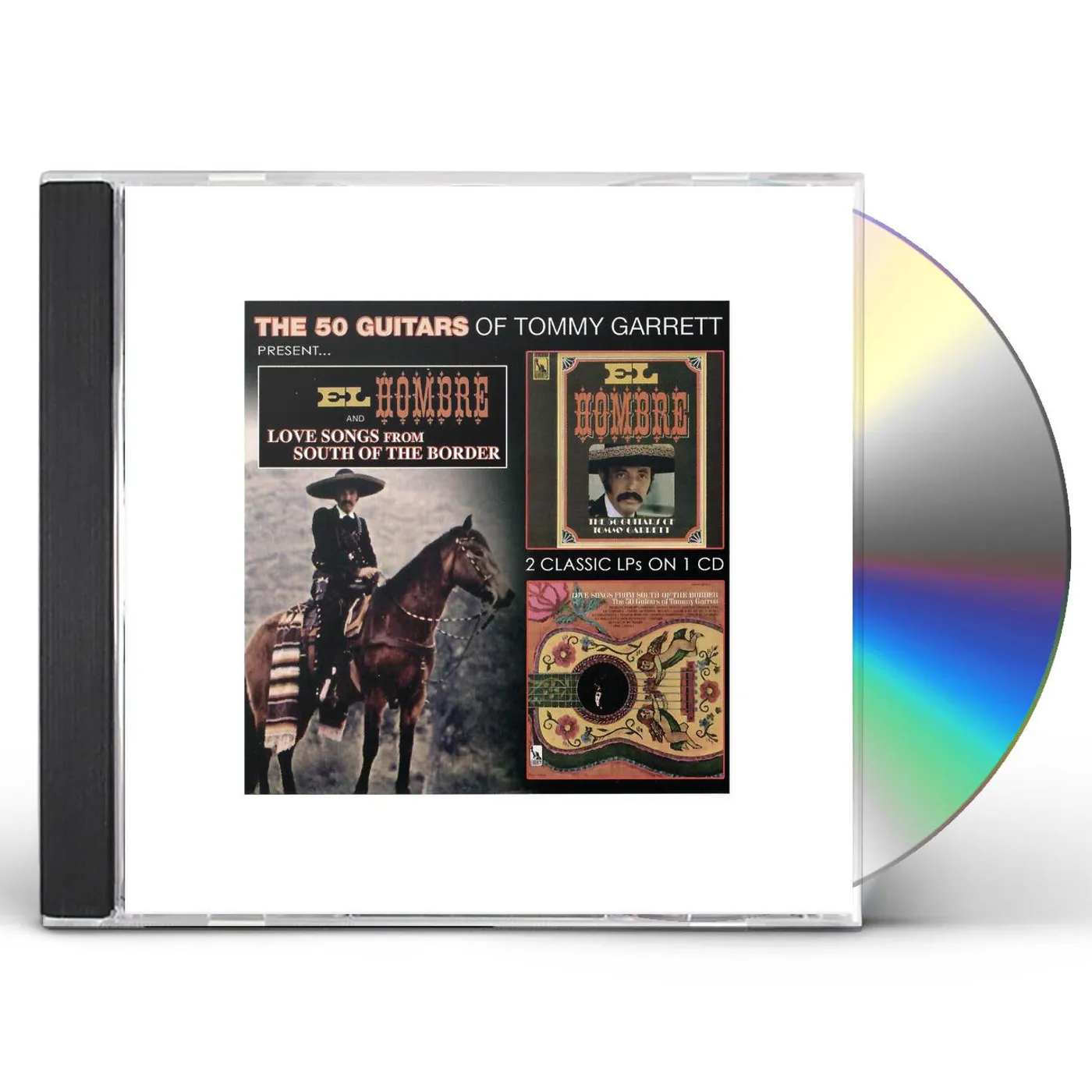 Tommy Garrett EL HOMBRE & LOVE SONGS FROM SOUTH OF THE BORDER CD