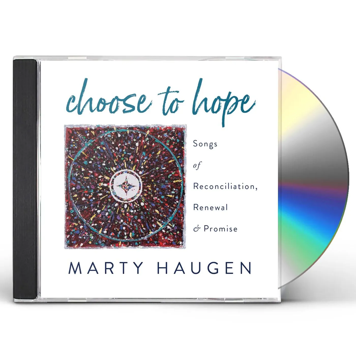 Marty Haugen CHOOSE TO HOPE - SONGS OF RECONCILIATION, RENEWAL & PROMISE CD
